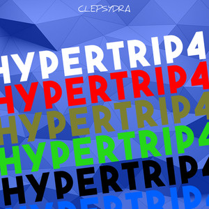 HyperTrip 4 (Explicit)