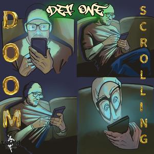 Doom Scrolling (Explicit)