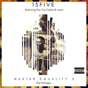 Master Equality, Pt. 2