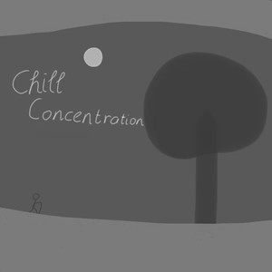 Chill Concentration