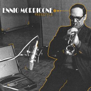 Ennio Morricone Freestyle (Explicit)