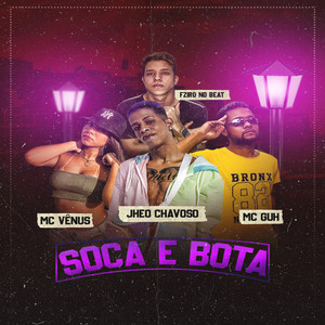 Soca e Bota (Explicit)