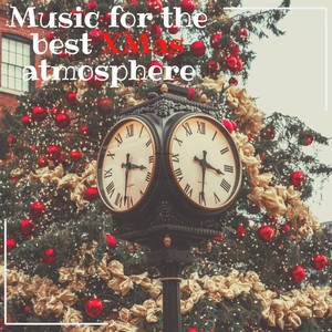 Music for the Best Xmas Atmosphere