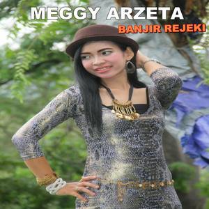 Banjir Rejeki (feat. Meggy Arzeta)