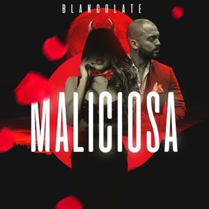 Maliciosa (Explicit)