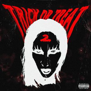 TRICK OR TREAT 2 (Explicit)