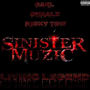 Living Legend (feat. Gael, Gnealz & Risky TGW) (Explicit)