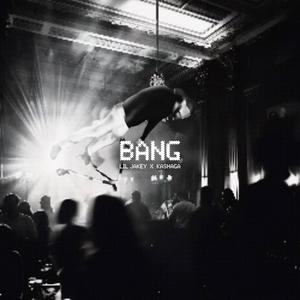 BANG (Explicit)