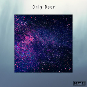 Only Door Beat 22