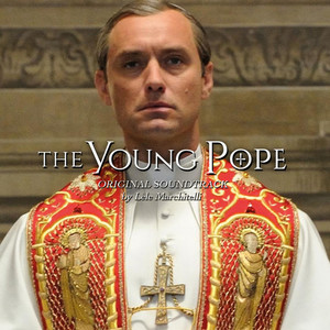 The Young Pope (Original Score) (年轻的教宗 电视剧原声配乐)