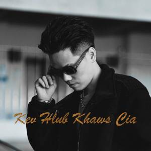 Kev Hlub Khaws Cia