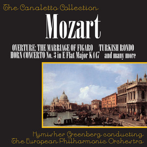 Mozart: Overture: The Marriage Of Figaro