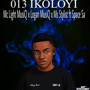 013 Ikoloyi (feat. Space Sa)