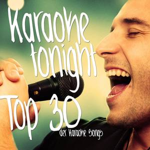 Karaoke Tonight - Top 30 der Karaoke Songs