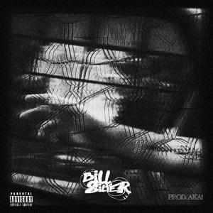 B I L L S I L V E R (Explicit)