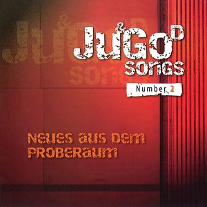 JUGO-BAND STUTTGART: Ju and God Songs, Number 2