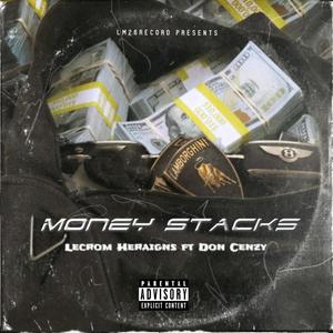 Money Stacks (feat. Don Cenzy) [Explicit]