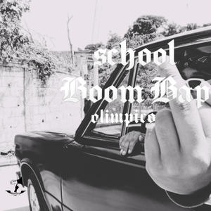 SCHOOL BOOM BAP (Explicit)