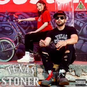 Texas Stoner (Explicit)