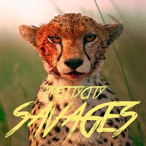 Savages (Explicit)
