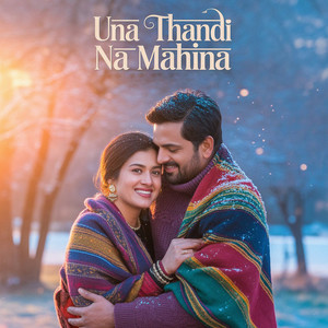 Una Thandi Na Mahina