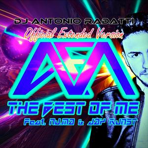 The Best of Me (Extended) (feat. DJ Antonio Radatti - NuMa & Jay Kunst) [Special Version]