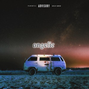Angelic (Explicit)