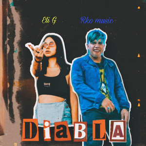 Diabla (Explicit)