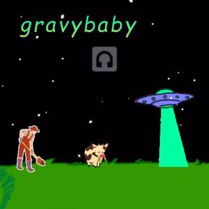 Gravybaby (Explicit)