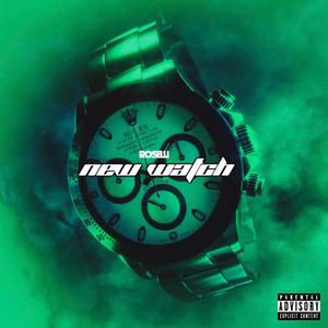 New Watch (Explicit)