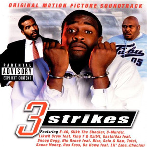 3 Strikes: Original Motion Picture Soundtrack (Explicit)