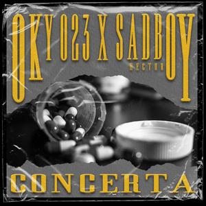 Concerta(feat. Hector Sadboy) (Explicit)