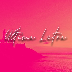 Última Letra
