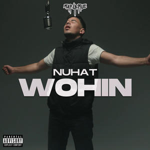 Wohin (Explicit)