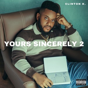 Yours Sincerely 2 (Explicit)