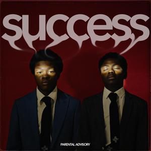 SUCCESS (feat. DV1) (Explicit)