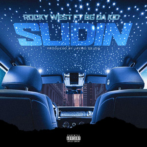 Slidin (Explicit)