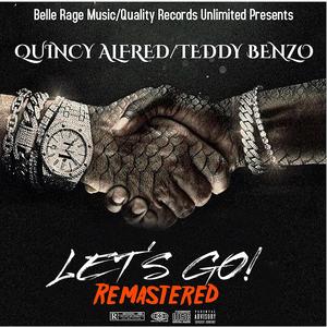 LET'S GO!(feat. Teddy Benzo) (Remastered|Explicit)