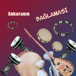 Ankaranın Bağlaması