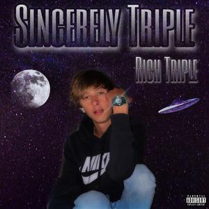 Sincerely Triple (Explicit)