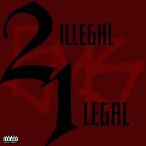 2 ILLEGAL 1 LEGAL (BMB/2rs MIX 23') [Explicit]