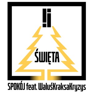 Święta (feat. WaluśKraksaKryzys)