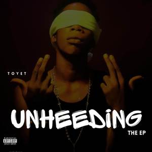 Unheeding (THE EP)