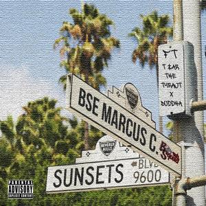 Sunsets (feat. T-Zar The Tyrant & Buddha) [Explicit]