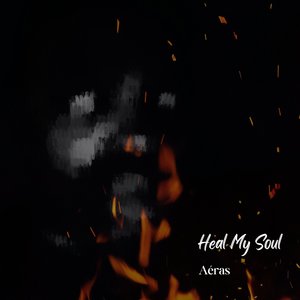 Heal My Soul