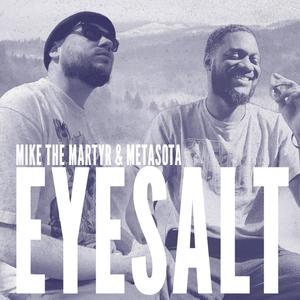 Eye Salt 2 (feat. Metasota) (Explicit)