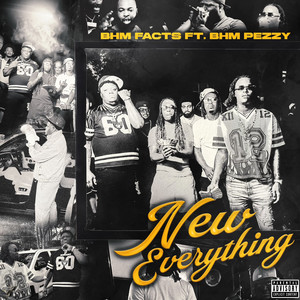 New Everything (Explicit)