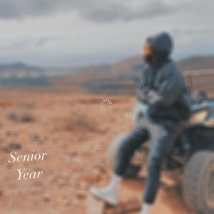 Senior year (Explicit)