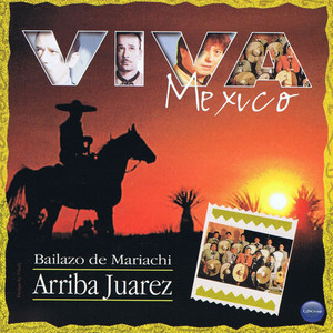 Viva Mexico: Bailazo de Mariachi