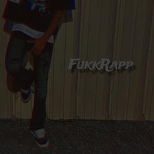 FukkRapp (Explicit)